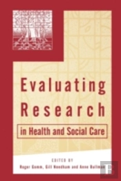 Evaluating Research In Health And Social Care
