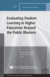 Evaluating Student Learning In Higher Education: Beyond The Public Rhetoric