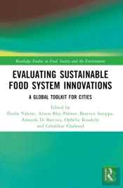 Evaluating Sustainable Food System Innovations