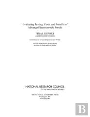 Evaluating Testing, Costs, And Benefits Of Advanced Spectroscopic Portals