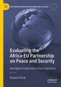 Evaluating The Africa-Eu Partnership On Peace And Security