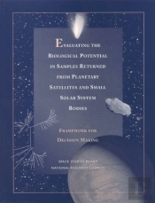 Evaluating The Biological Potential In Samples Returned From Planetary Satellites And Small Solar System Bodies
