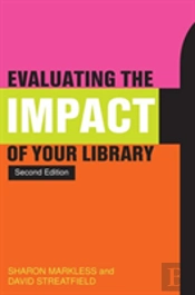 Evaluating The Impact Of Your Library