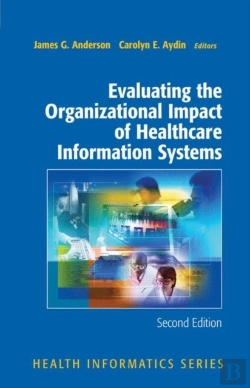 Bertrand.pt - Evaluating The Organizational Impact Of Health Care Information Systems