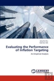 Evaluating The Performance Of Inflation Targeting
