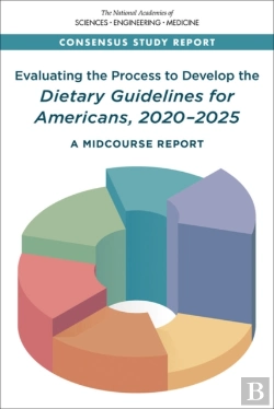 Bertrand.pt - Evaluating The Process To Develop The Dietary Guidelines For Americans, 2020-2025