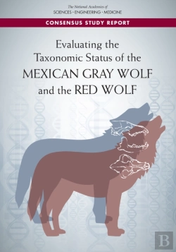 Bertrand.pt - Evaluating The Taxonomic Status Of The Mexican Gray Wolf And The Red Wolf