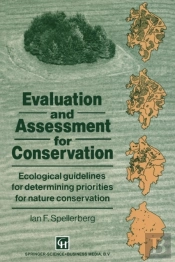 Evaluation And Assessment For Conservation