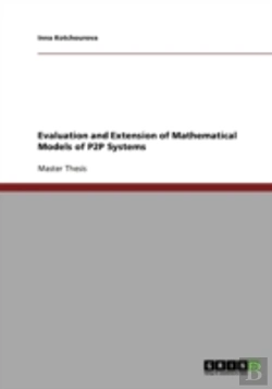 Bertrand.pt - Evaluation And Extension Of Mathematical Models Of P2p Systems