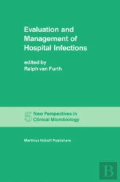 Evaluation And Management Of Hospital Infections