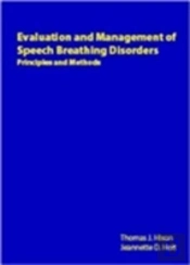 Evaluation And Management Of Speech Breathing Disorders