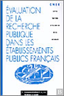 Bertrand.pt - Evaluation De La Recherche Publique Dans Les Etablissements Public Francais
