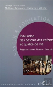 Évaluation Des Besoins Des Enfants Et Qualité De Vie ; Regards Croisés France-Canada