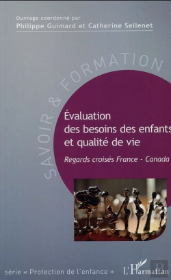 Bertrand.pt - Évaluation Des Besoins Des Enfants Et Qualité De Vie ; Regards Croisés France-Canada