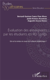 Évaluation Des Enseignants Par Les Étudiants En R. D. Congo ; Est Ce La Remise En Cause De La Liberté Académique ?