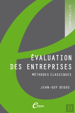 Bertrand.pt - Evaluation Des Entreprises. Methodes Classiques
