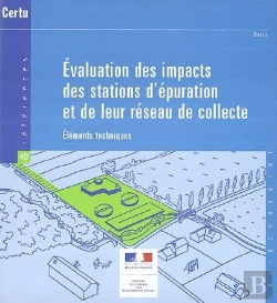 Bertrand.pt - Evaluation Des Impacts Des Stations D'Epuration Et De Leur Reseau De Collecte ; Elements Techniques