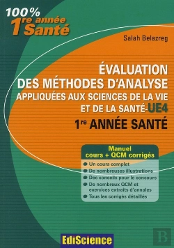 Bertrand.pt - Évaluation Des Méthodes D'Analyse Appliquées Aux Sciences De La Vie Et De La Santé ; Ue 4 ; Cours, Exercices, Annales Et Qcm Corrigés