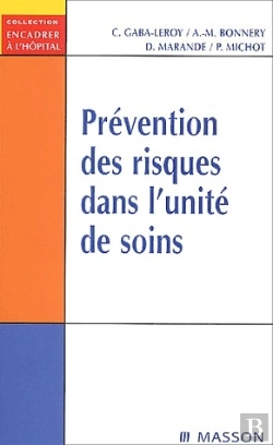 Bertrand.pt - Évaluation Des Risques Dans L'Unité De Soins