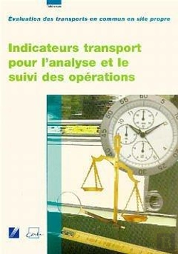 Bertrand.pt - Évaluation Des Transports En Commun En Site Propre Indicateurs Transport Pour L'Analyse Et Le Suivi D