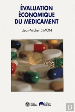 Bertrand.pt - Evaluation Economique Du Medicament