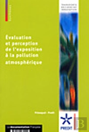 Évaluation Et Perception De L'Exposition À La Pollution Atmosphérique