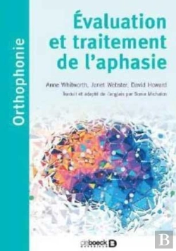 Bertrand.pt - Évaluation Et Traitement De L'Aphasie