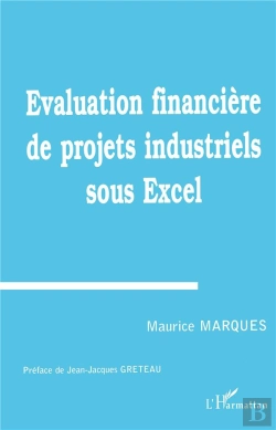 Bertrand.pt - Evaluation Financiere De Projets Industriels Sous Excel