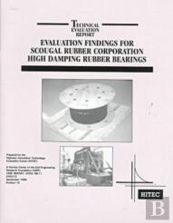 Evaluation Findings For Scougal Rubber Corporation High Damping Rubber Bearings