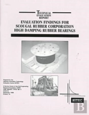 Evaluation Findings For Scougal Rubber Corporation High Damping Rubber Bearings