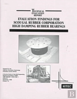 Bertrand.pt - Evaluation Findings For Scougal Rubber Corporation High Damping Rubber Bearings
