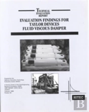 Evaluation Findings For Taylor Devices Fluid Viscous Damper