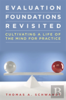 Evaluation Foundations Revisited