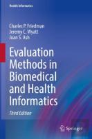 Evaluation Methods In Biomedical And Health Informatics