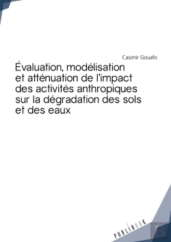 Bertrand.pt - Évaluation, Modélisation Et Atténuation De L'Impact Des Activités Anthropiques Sur La Dégradation Des Sols Et Des Eaux