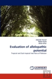 Evaluation Of Allelopathic Potential