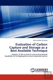 Evaluation Of Carbon Capture And Storage As A Best Available Technique