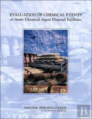 Evaluation Of Chemical Events At Army Chemical Agent Disposal Facilities