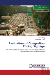 Evaluation Of Congestion Pricing Signage