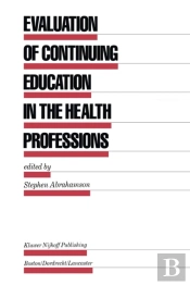 Evaluation Of Continuing Education In The Health Professions