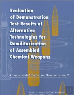 Bertrand.pt - Evaluation Of Demonstration Test Results Of Alternative Technologies For Demilitarization Of Assembled Chemical Weapons