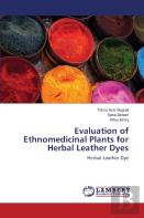 Evaluation Of Ethnomedicinal Plants For Herbal Leather Dyes