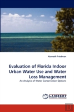 Bertrand.pt - Evaluation Of Florida Indoor Urban Water Use And Water Loss Management
