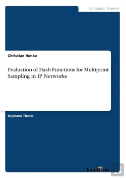 Bertrand.pt - Evaluation Of Hash Functions For Multipoint Sampling In Ip Networks