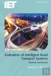 Evaluation Of Intelligent Road Transport Systems