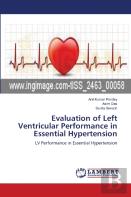 Evaluation Of Left Ventricular Performance In Essential Hypertension