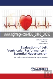 Evaluation Of Left Ventricular Performance In Essential Hypertension