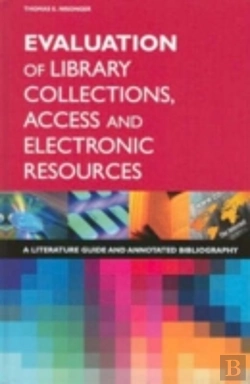 Bertrand.pt - Evaluation Of Library Collections, Access And Electronic Resources