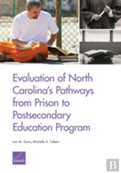 Bertrand.pt - Evaluation Of North Carolina'S Pathways From Prison To Postsecondary Education Program