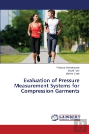 Evaluation Of Pressure Measurement Systems For Compression Garments